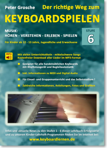 Der richtige Weg zum Keyboardspielen - Stufe 6